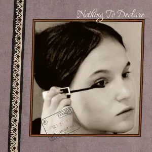 Pochette Nothing to Declare
