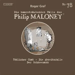 Pochette de Die haarsträubenden Fälle des Philip Maloney, N° 78 de Roger Graf