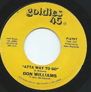 Pochette Atta Way to Go / I Wouldn’t Want to Live If You Didn’t Love Me