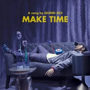 Pochette de Make Time de Quinn XCII