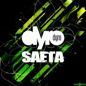 Pochette de Saeta de Dyro