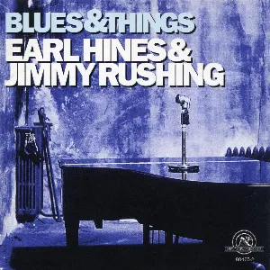 Pochette de Blues and Things de Earl Hines