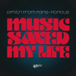 Pochette de Music Saved My Life de Dimitri From Paris