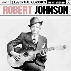 Pochette de Essential Classics, Vol. 715: Robert Johnson de Robert Johnson