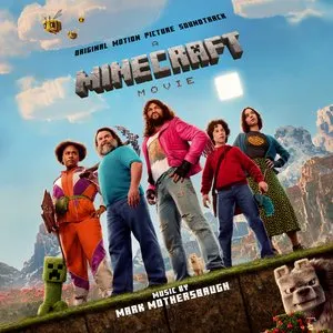 Pochette de A Minecraft Movie: Original Motion Picture Soundtrack de Mark Mothersbaugh