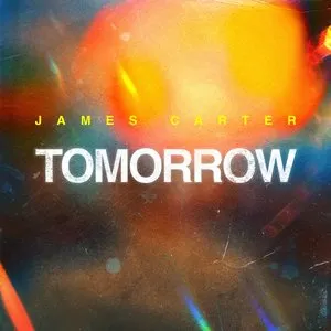 Pochette de Tomorrow de James Carter