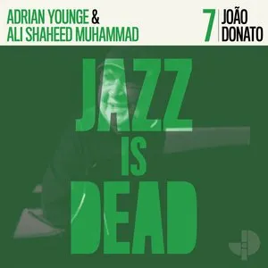 Pochette de João Donato JID007 de Adrian Younge - Ali Shaheed Muhammad