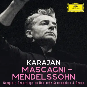 Pochette de Karajan A-Z: Mascagni - Mendelssohn de Felix Mendelssohn - Jules Massenet - Pietro Mascagni