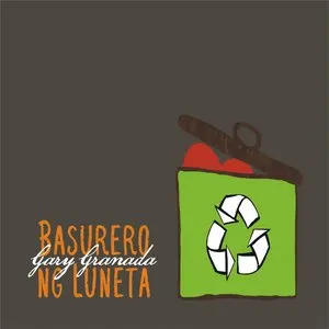 Pochette de Basurero Ng Luneta de Gary Granada