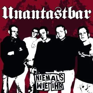 Pochette de Niemals wie ihr de Unantastbar