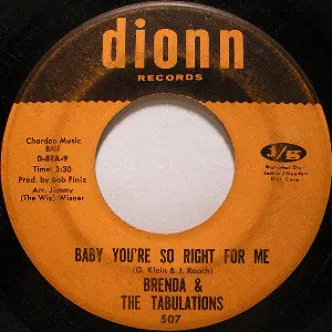 Pochette de Baby You're So Right for Me / To the One I Love de Brenda & the Tabulations