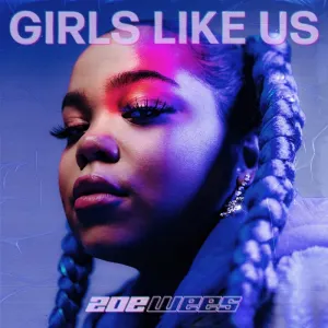 Pochette de Girls Like Us de Zoe Wees