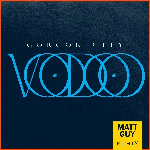 Pochette de Voodoo (Matt Guy remix) de Gorgon City