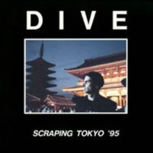 Pochette de Scraping Tokyo '95 de Dive