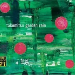 Pochette de Garden Rain de Tōru Takemitsu