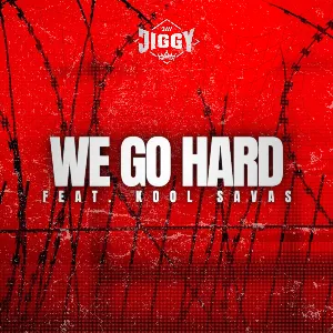 Pochette de We Go Hard de Kool Savas