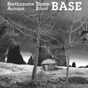 Pochette de Base de Elliott Sharp