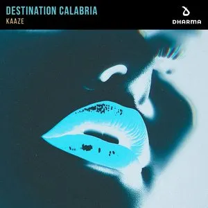 Pochette de Destination Calabria de Kaaze