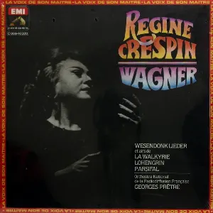 Pochette de La voix de Wagner de Régine Crespin