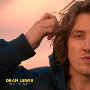 Pochette de Trust Me Mate (acoustic) de Dean Lewis
