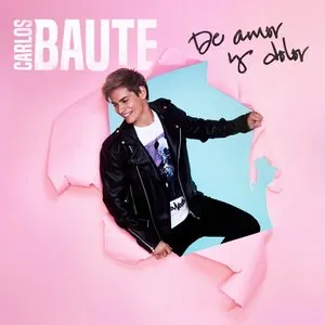 Pochette de De amor y dolor de Carlos Baute
