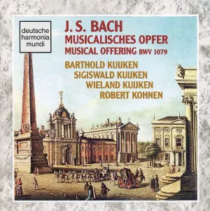 Pochette de Musicalisches Opfer / Musical Offering BWV 1079 de Barthold Kuijken - Sigiswald Kuijken - Robert Kohnen - Wieland Kuijken