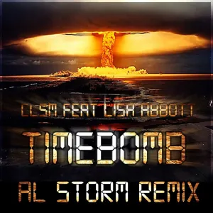 Pochette de Timebomb (Al Storm Remix) de CLSM