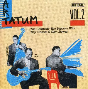 Pochette The Complete Trio Sessions With Tiny Grimes & Slam Stewart, Volume 2