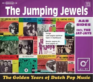 Pochette de The Golden Years of Dutch Pop Music (A&B Sides Incl. The Jay-Jays) de The Jumping Jewels