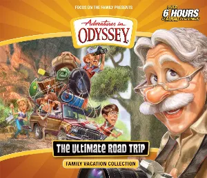 Pochette de The Ultimate Road Trip de Adventures in Odyssey