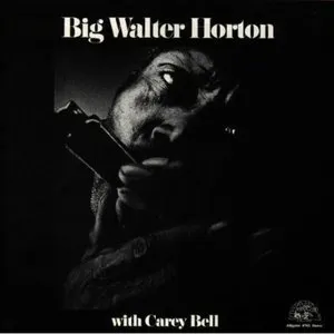Pochette Big Walter Horton with Carey Bell