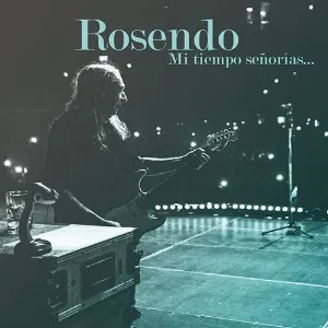 Pochette de Mi tiempo señorias de Rosendo
