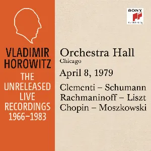 Pochette de Vladimir Horowitz in Recital at Orchestra Hall Chicago April 8 1979 de Vladimir Horowitz