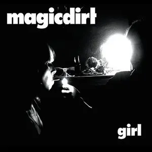 Pochette de Girl de Magic Dirt