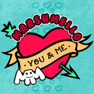 Pochette de You & Me de Marshmello