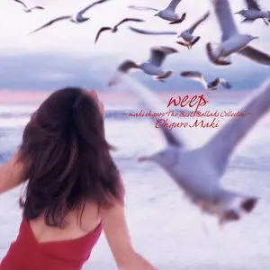 Pochette de weep〜maki ohguro The Best Ballads Collection〜 de Maki Ohguro