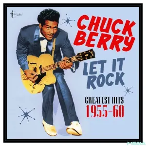 Pochette de Let It Rock: Greatest Hits 1955-60 de Chuck Berry