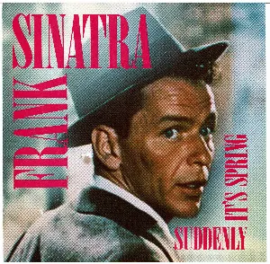 Pochette Frank Sinatra: Suddenly It’s Spring