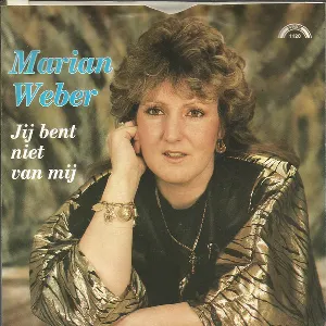 Pochette de Jij bent niet van mij / Waarom? de Marianne Weber