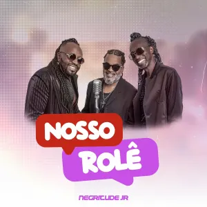 Pochette de Nosso Rolê de Negritude Junior