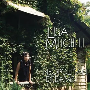 Pochette de Neopolitan Dreams de Lisa Mitchell