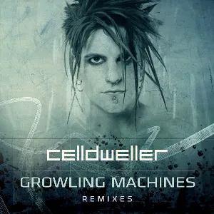 Pochette de Growling Machines Remixes de Celldweller