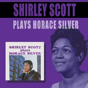 Pochette de Shirley Scott Plays Horace Silver de Shirley Scott