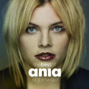 Pochette The Best of Ania Dąbrowska