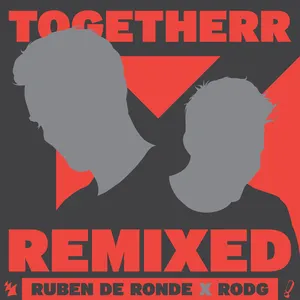 Pochette de TogetheRR (Remixed) de Ruben de Ronde