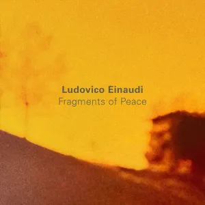 Pochette de Fragments of Peace de Ludovico Einaudi