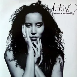 Pochette de Tell Me (I'm Not Dreaming) de Titiyo
