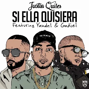 Pochette de Si ella quisiera (remix) de Justin Quiles