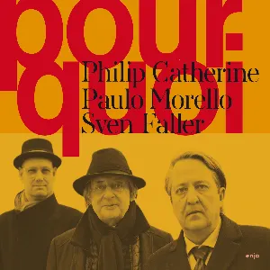 Pochette de Pourquoi de Philip Catherine