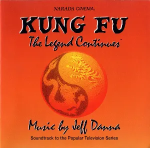 Pochette de Kung Fu: The Legend Continues: Soundtrack to the Popular Television Series de Jeff Danna